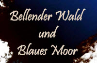 Bellender Wald und Blaues Moor